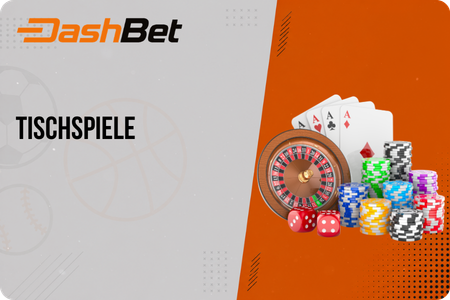 Tischspiele Auswahl bei Dash Bet