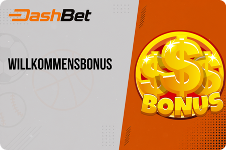 Willkommensbonus bei Dash Bet Online für neue Spieler